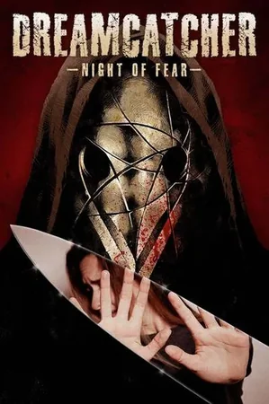 Dreamcatcher: Night of Fear