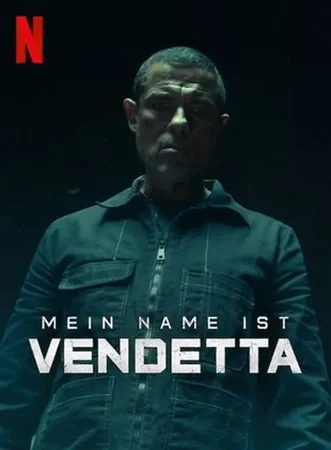 Mein Name ist Vendetta