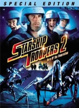 Starship Troopers 2: Held der Föderation