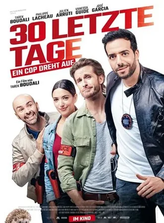 30 Letzte Tage - Ein Cop dreht auf