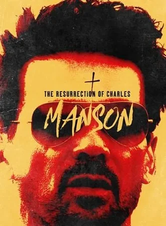 Die Rückkehr der Manson Family