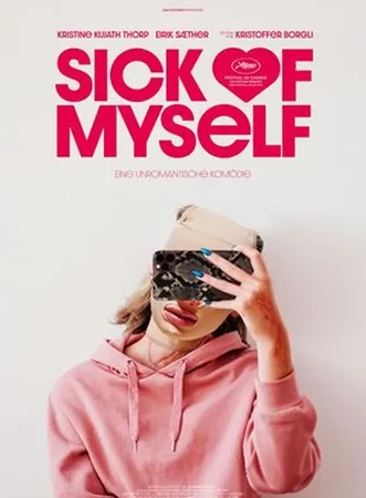 Sick of Myself
