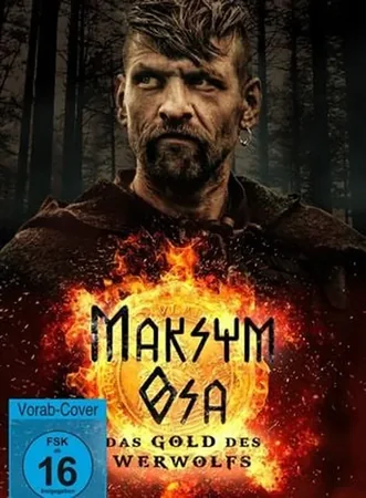 Maksym Osa: Das Gold des Werwolfs