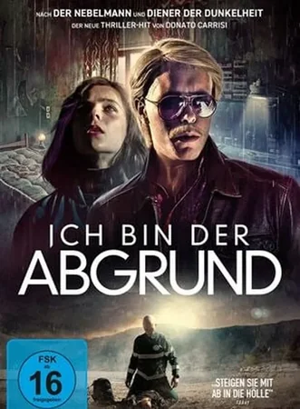 Ich bin der Abgrund