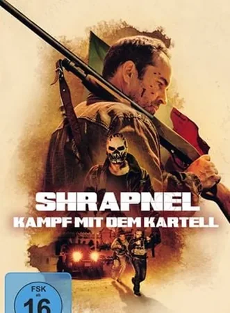 Shrapnel - Kampf mit dem Kartell