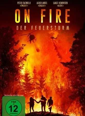 On Fire - Der Feuersturm