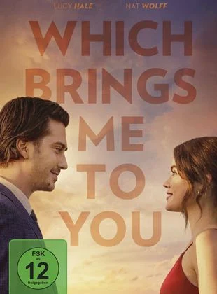 Which Brings Me to You