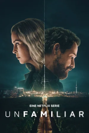 Unfamiliar - 1 Staffel