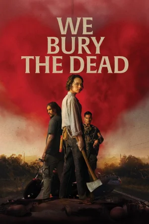 We Bury the Dead - 1 Staffel