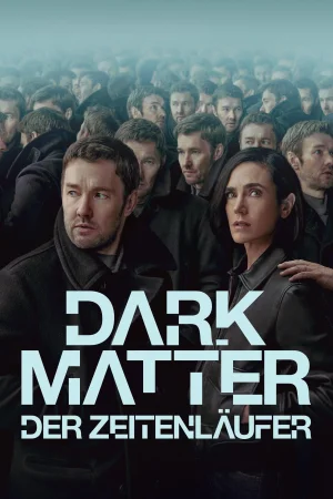 Dark Matter - Der Zeitenläufer - 2 Staffel