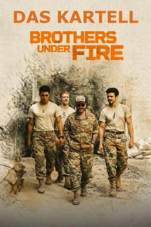 Das Kartell - Brothers Under Fire